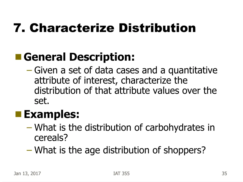 7 characterize distribution