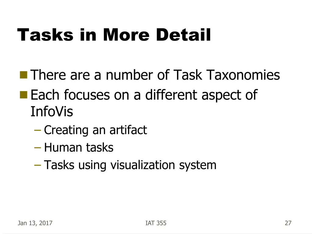 tasks in more detail