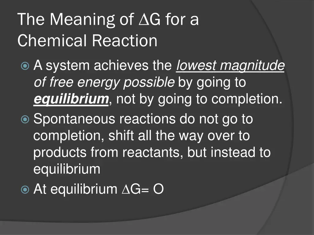 the meaning of g for a chemical reaction