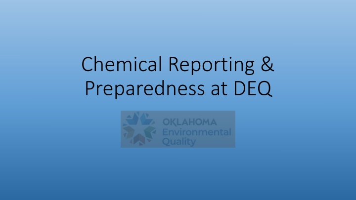 chemical reporting preparedness at deq