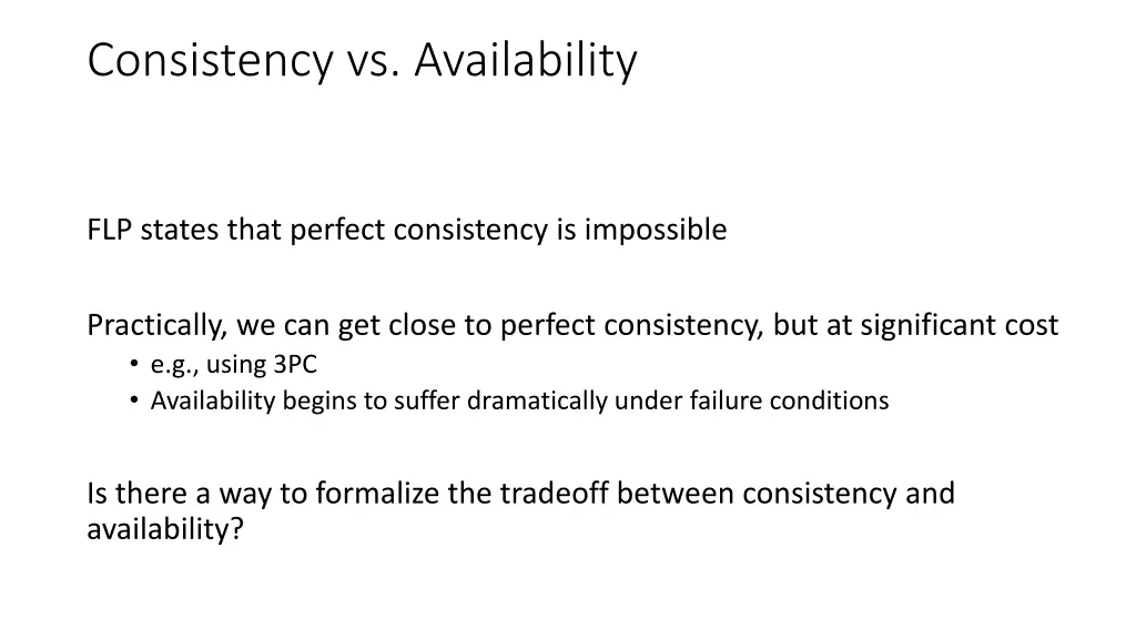 consistency vs availability