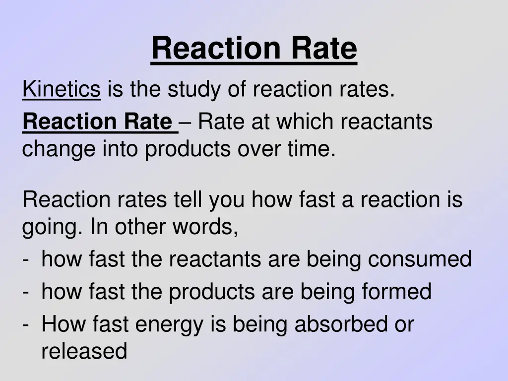 reaction rate