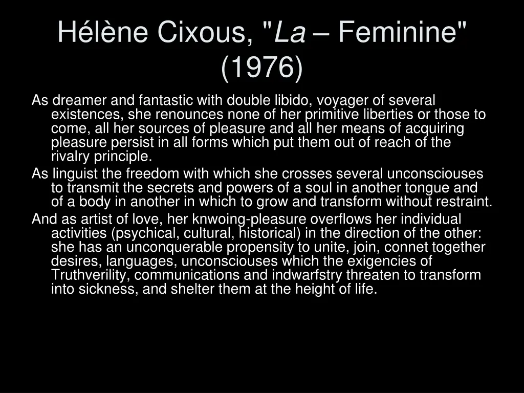 h l ne cixous la feminine 1976