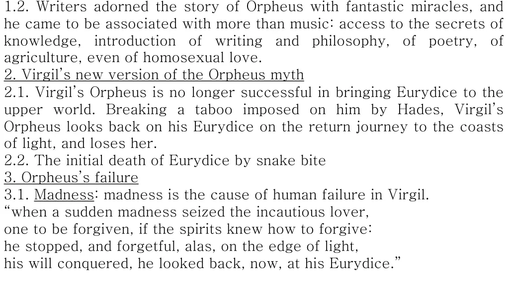 1 2 writers adorned the story of orpheus with