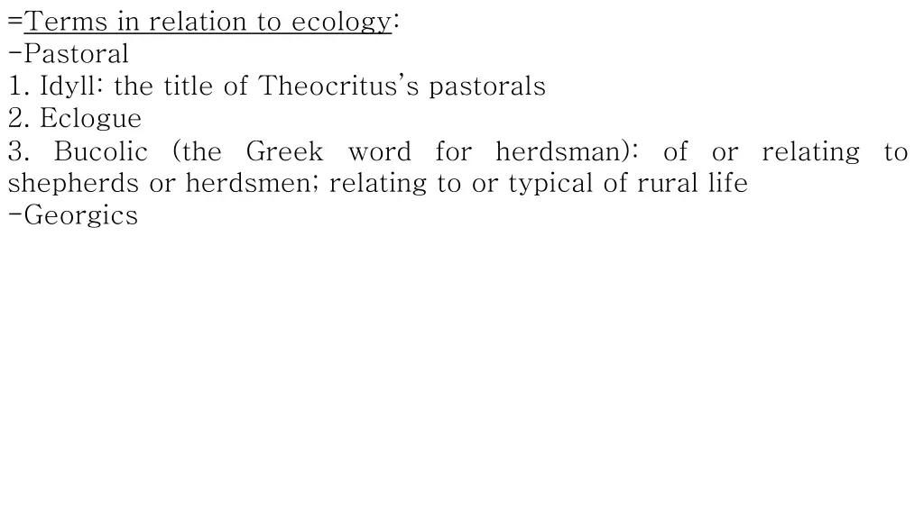 terms in relation to ecology pastoral 1 idyll