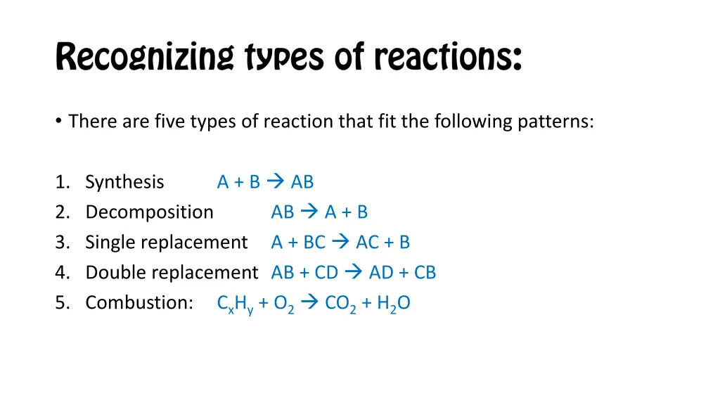 there are five types of reaction that