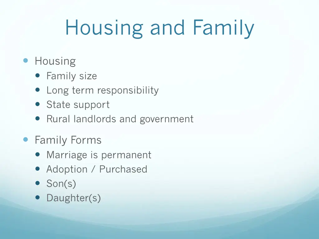 housing and family