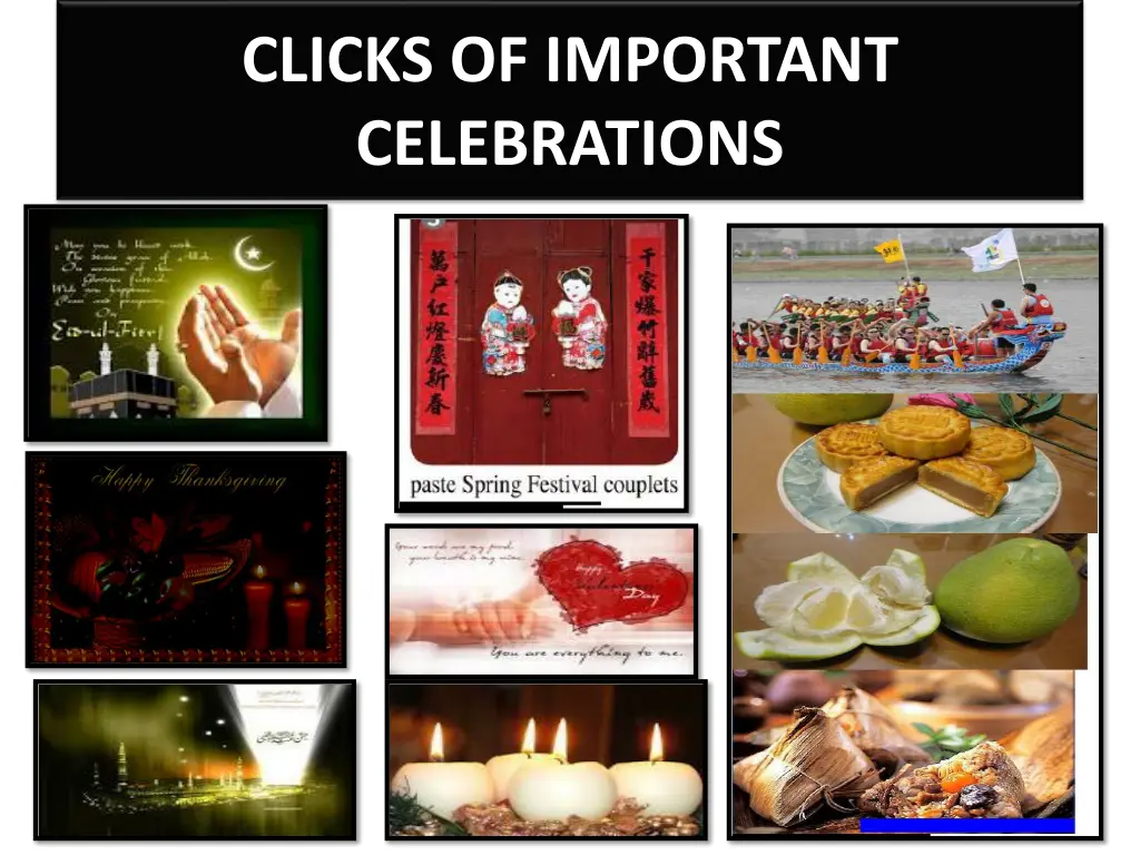 clicks of important celebrations