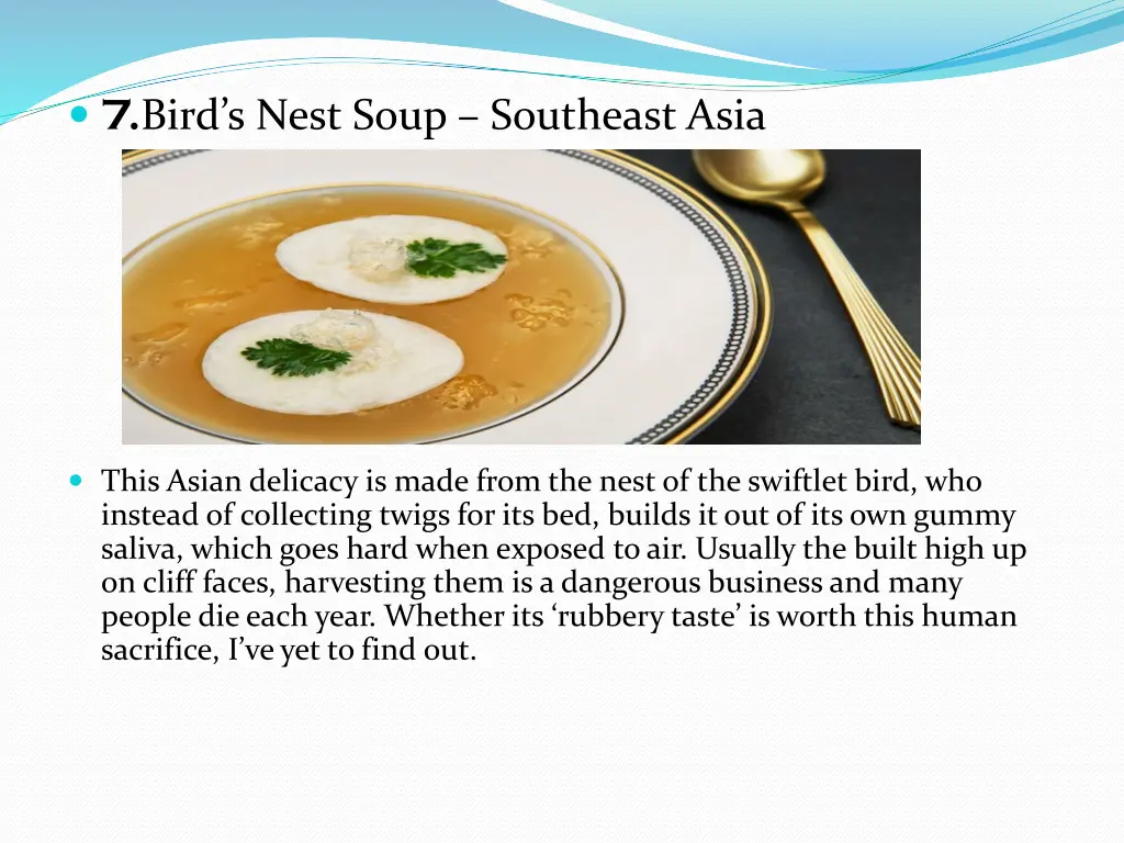 7 bird s nest soup southeast asia