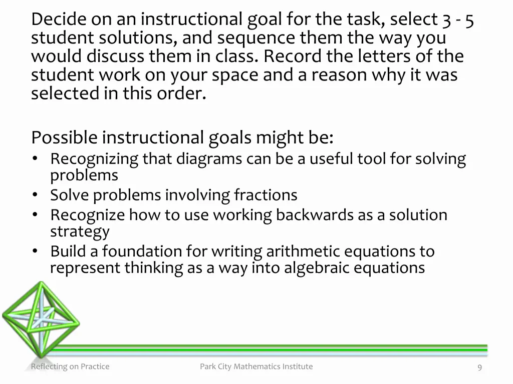 decide on an instructional goal for the task