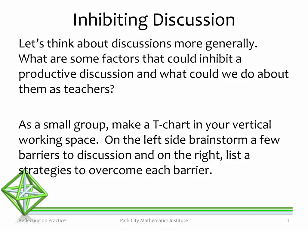 inhibiting discussion