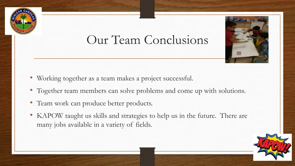 our team conclusions