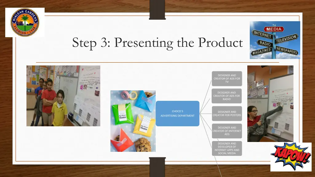 step 3 presenting the product