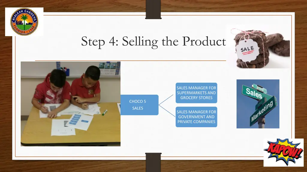 step 4 selling the product