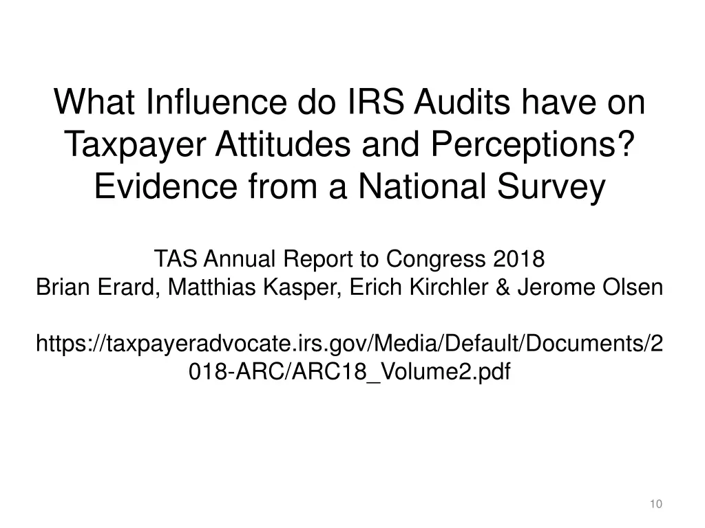 what influence do irs audits have on taxpayer