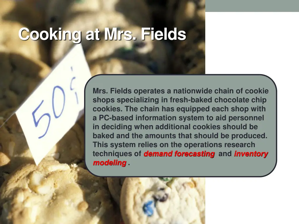 cooking at mrs fields