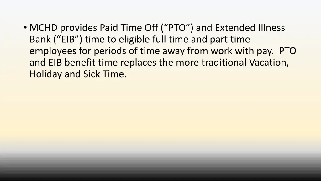 mchd provides paid time off pto and extended