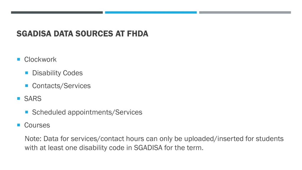 sgadisa data sources at fhda