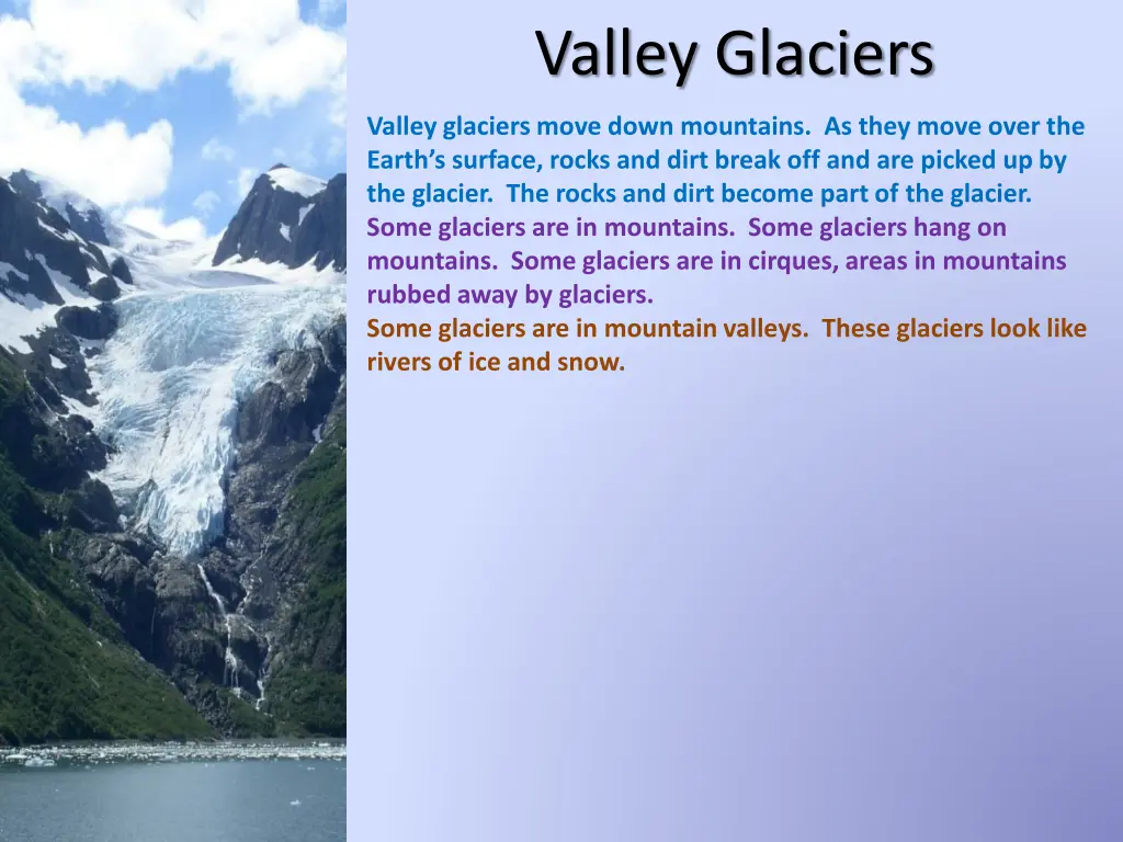 valley glaciers