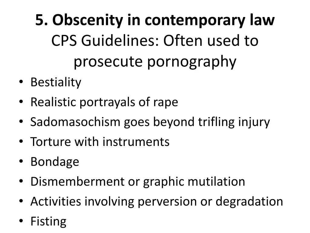 5 obscenity in contemporary law cps guidelines