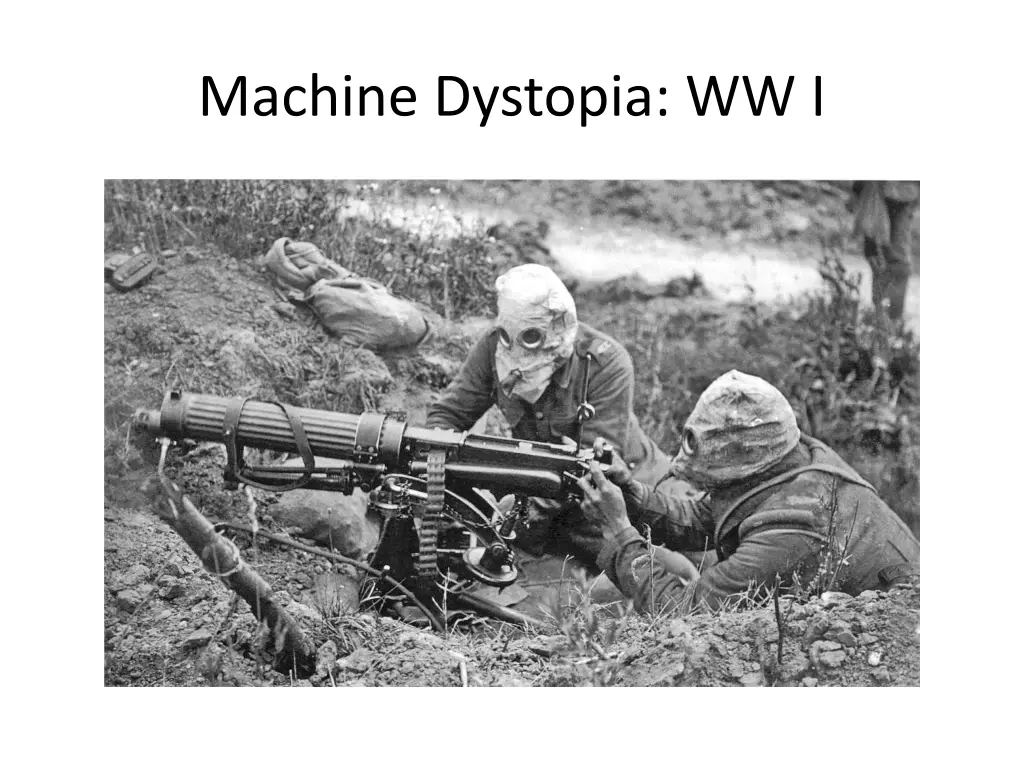 machine dystopia ww i