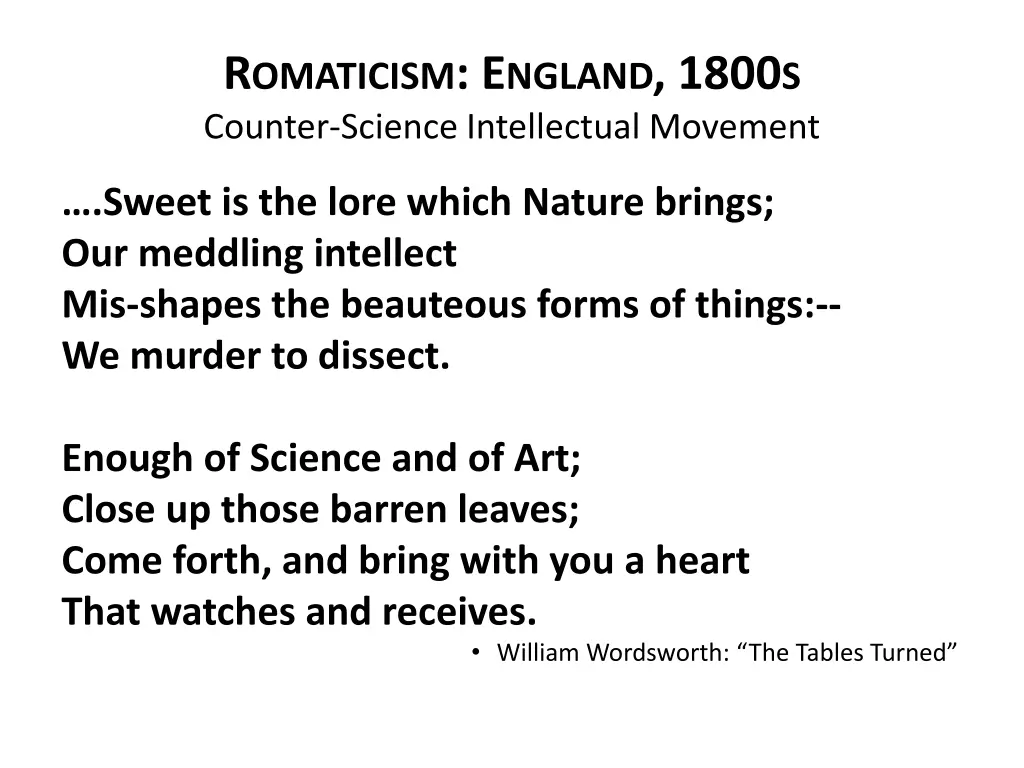 r omaticism e ngland 1800 s counter science