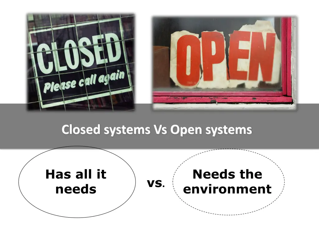 closed systems vs open systems