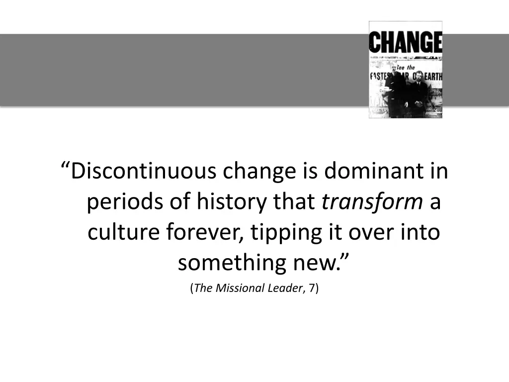 discontinuous change is dominant in periods