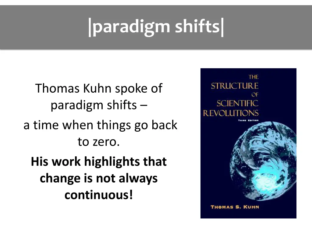 paradigm shifts