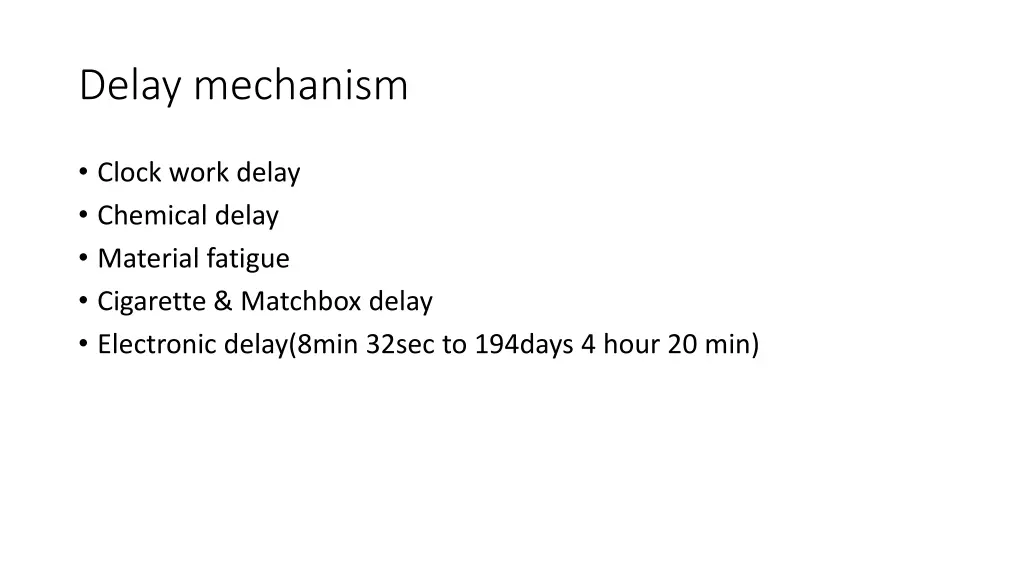 delay mechanism