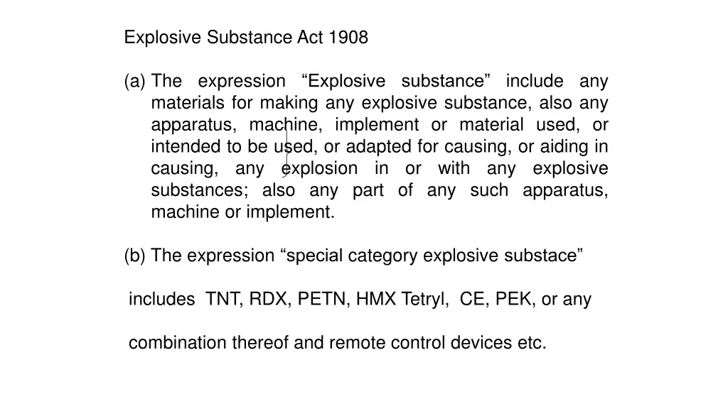 explosive substance act 1908