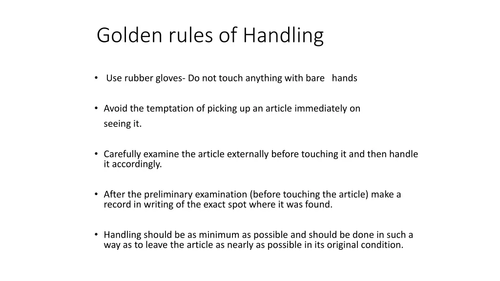 golden rules of handling