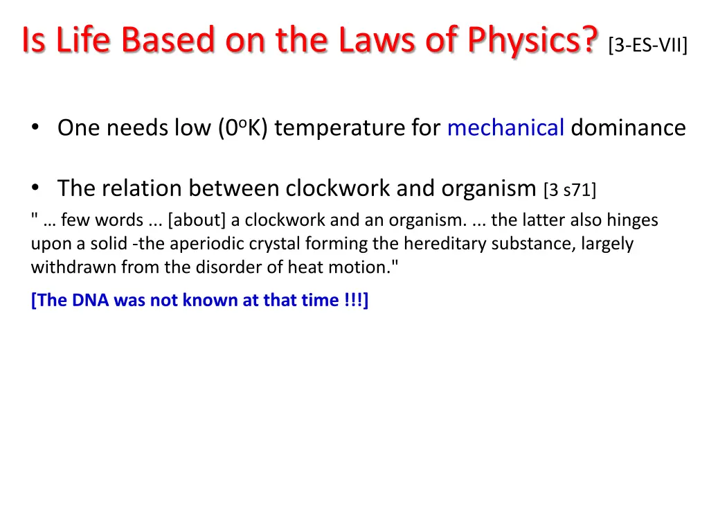 is life based on the laws of physics 3 es vii 2