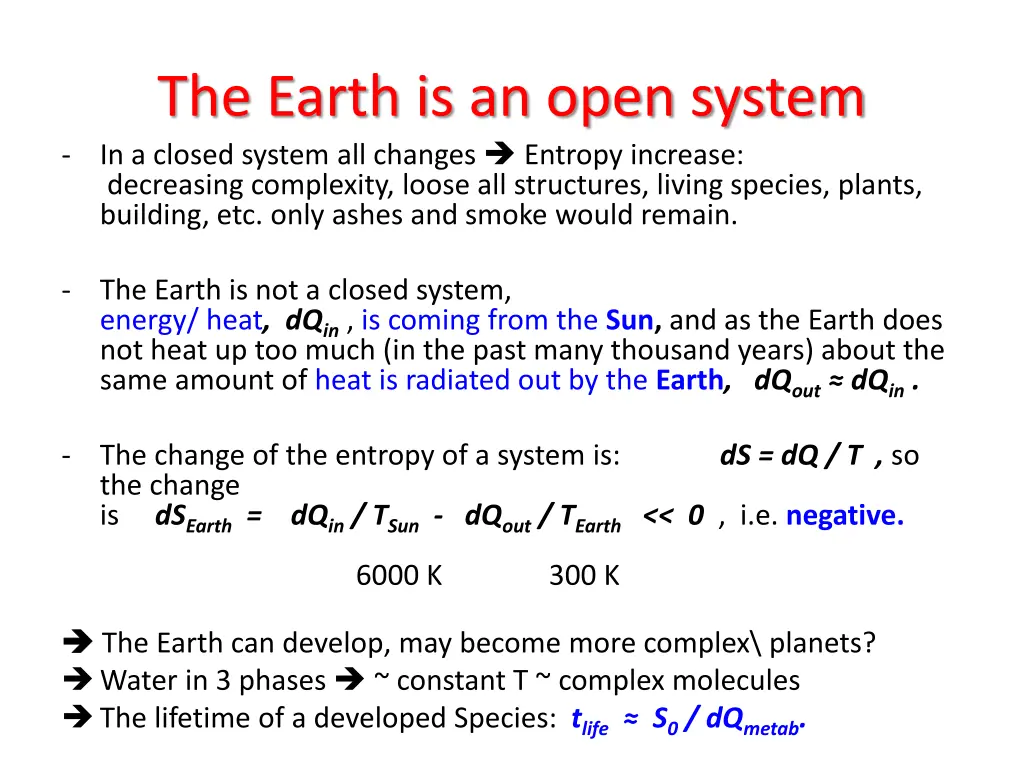 the earth is an open system in a closed system