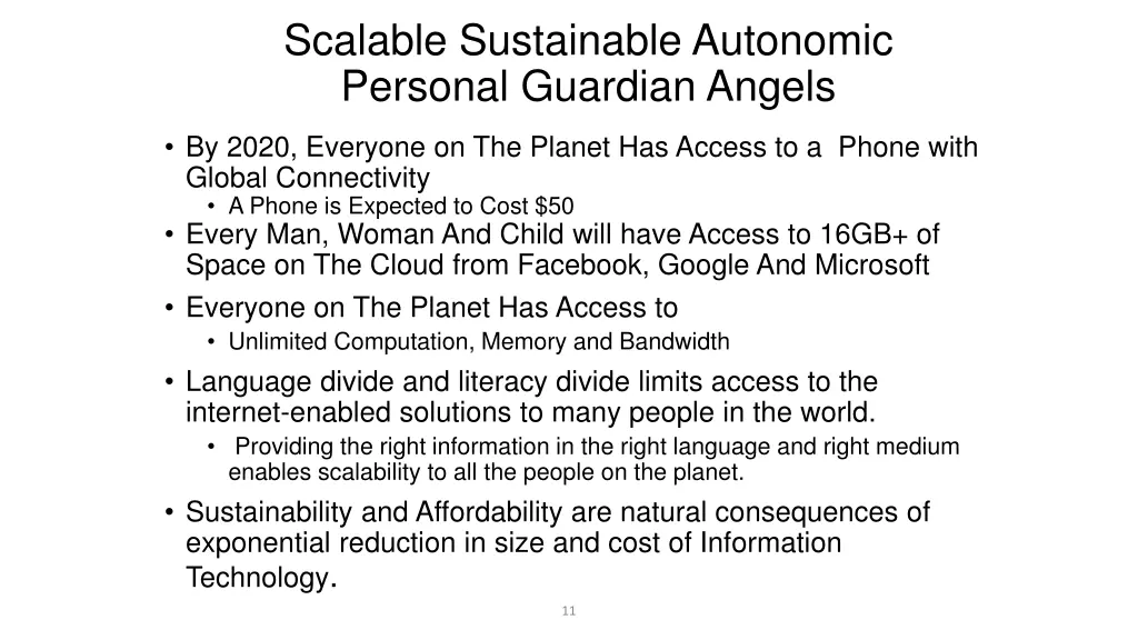 scalable sustainable autonomic personal guardian