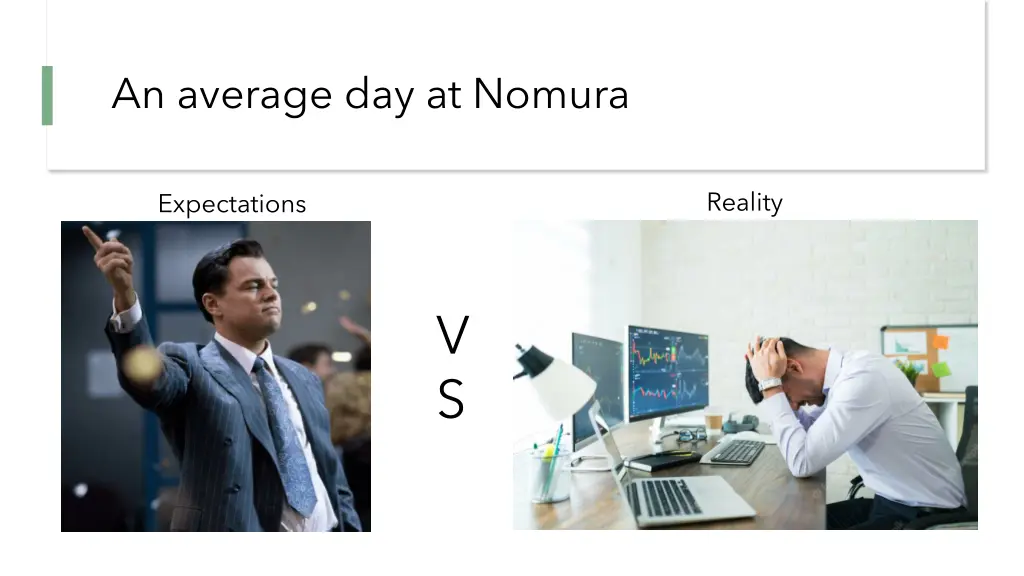 an average day at nomura