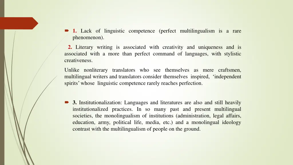 1 lack of linguistic competence perfect