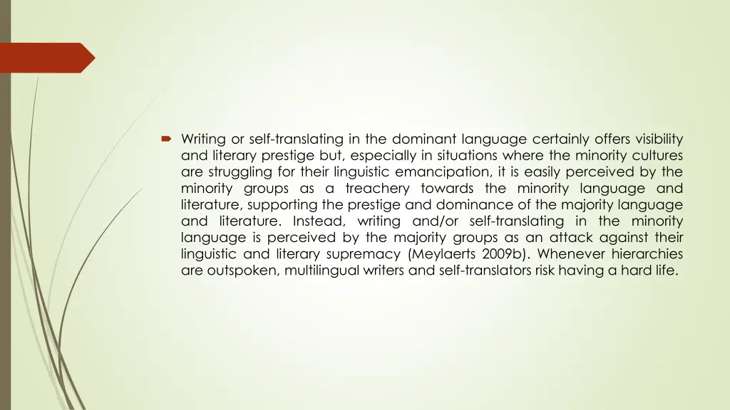 writing or self translating in the dominant