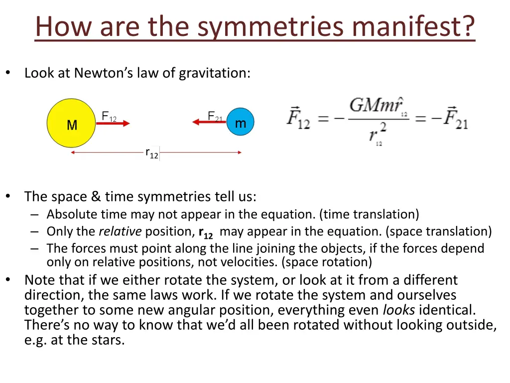 how are the symmetries manifest