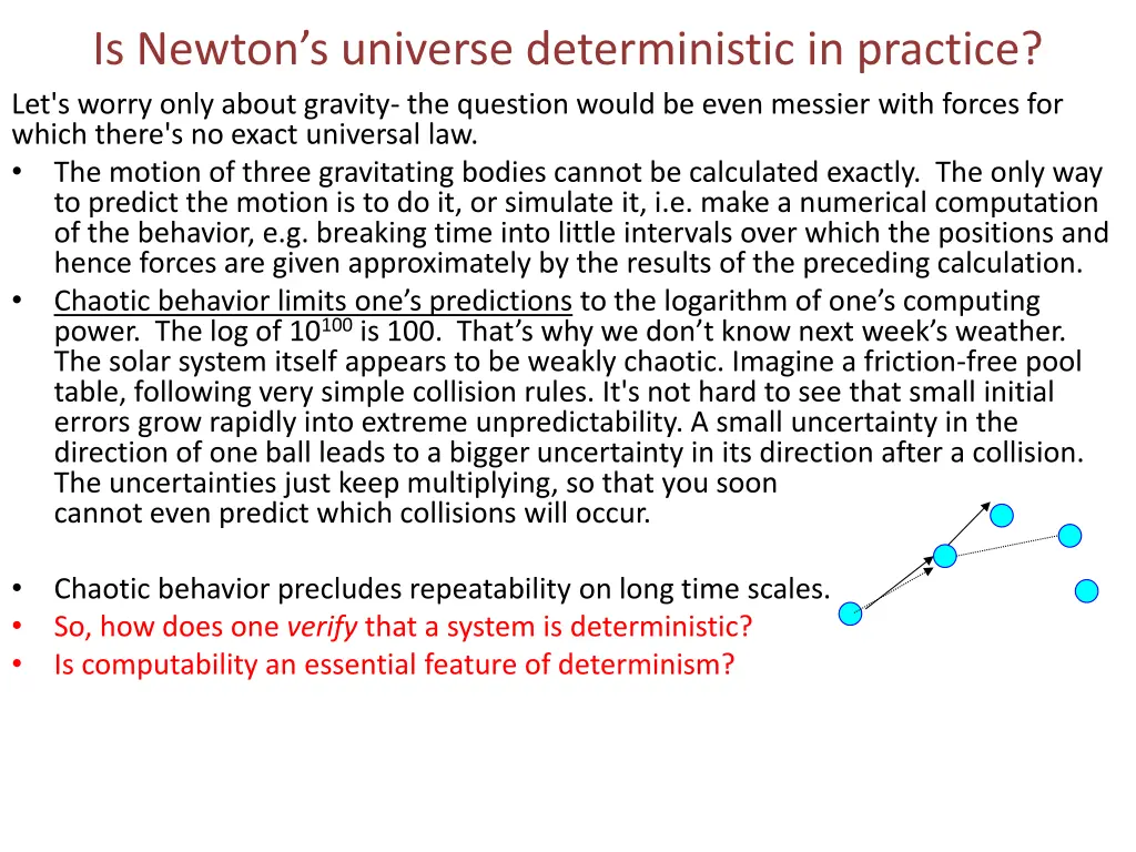 is newton s universe deterministic in practice