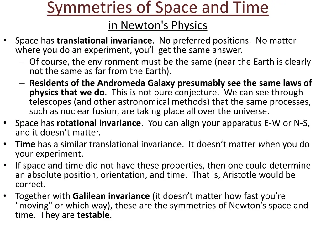 symmetries of space and time in newton s physics