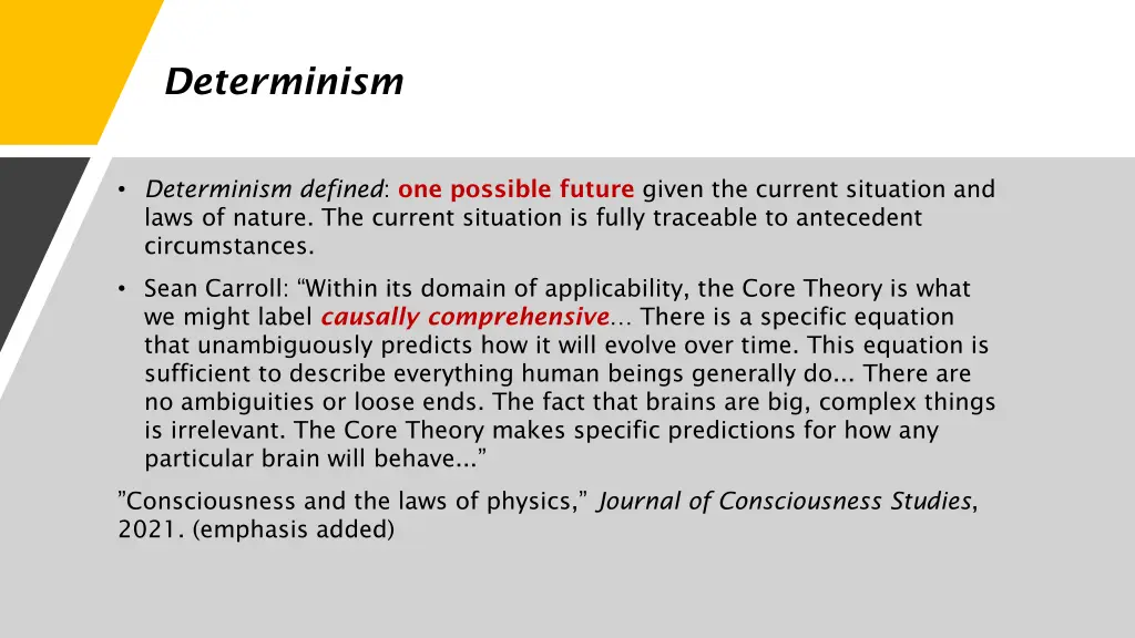 determinism