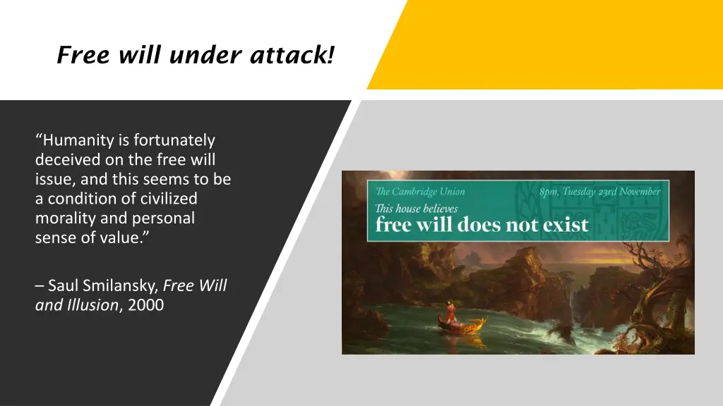 free will under attack