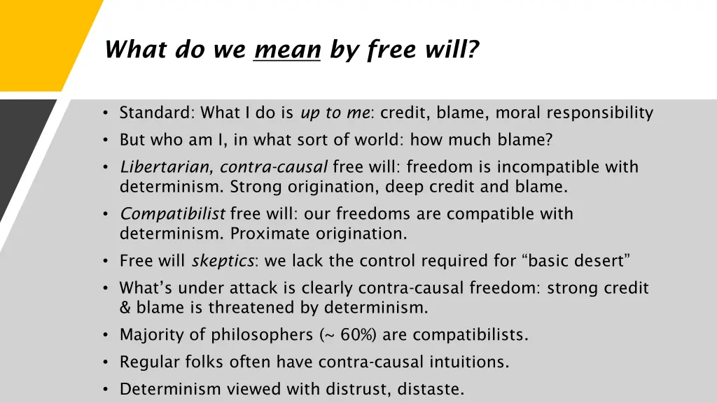 what do we mean by free will