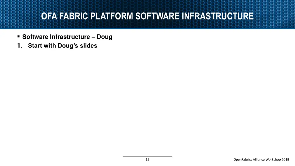 ofa fabric platform software infrastructure