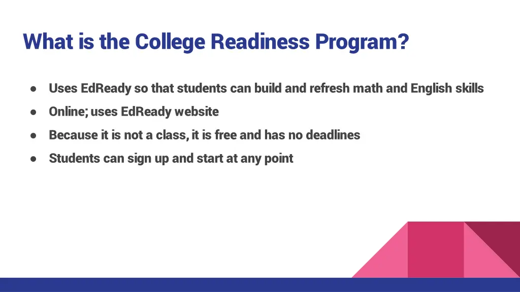 what is the college readiness program