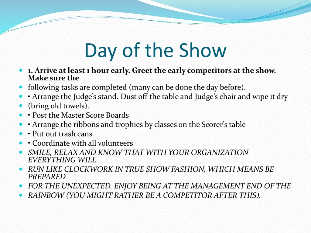 day of the show