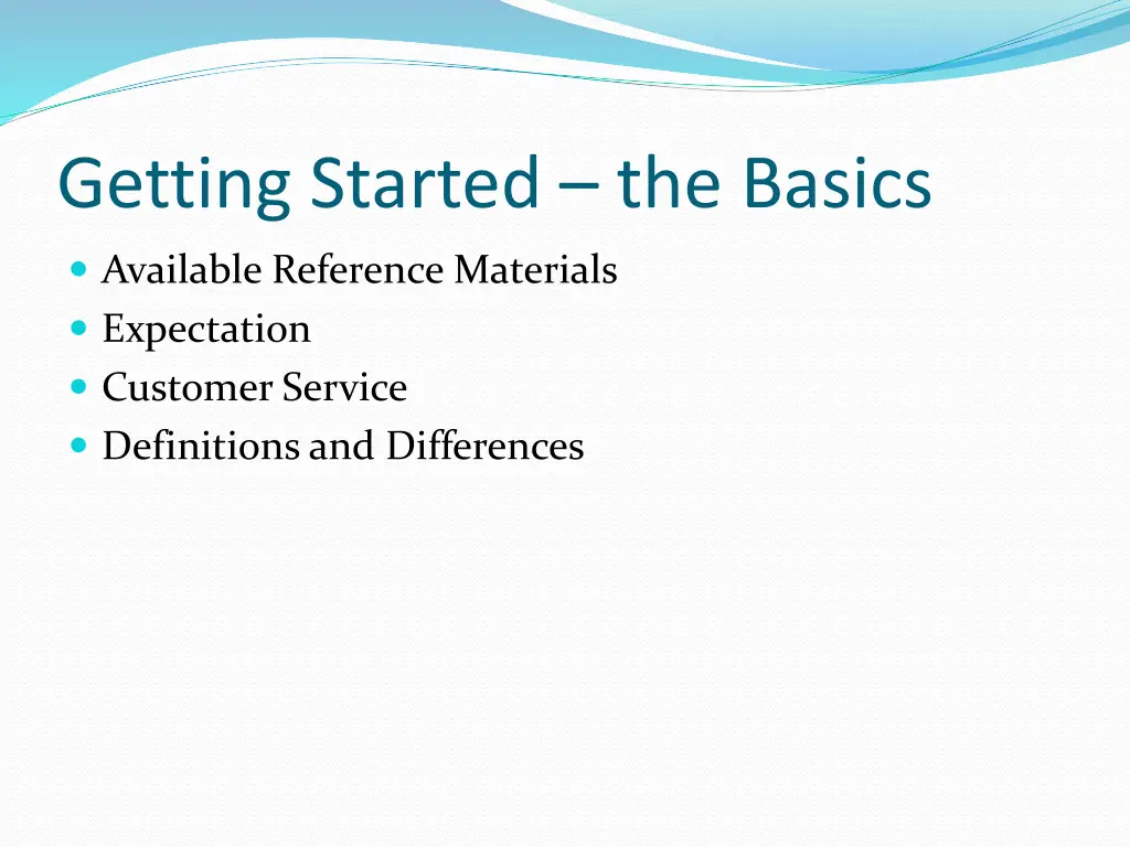 getting started the basics