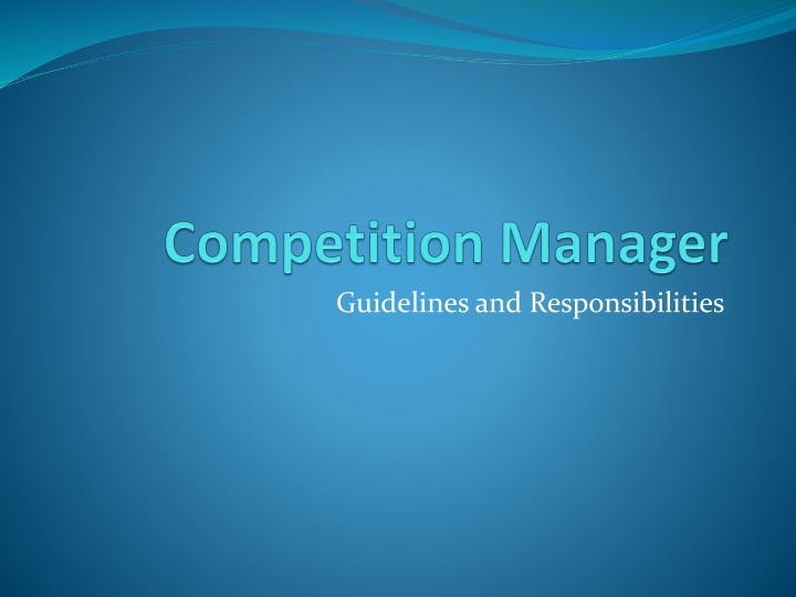 guidelines and responsibilities