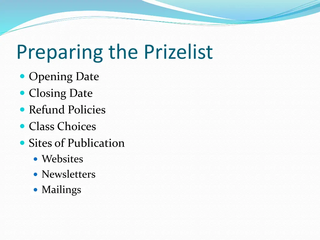 preparing the prizelist